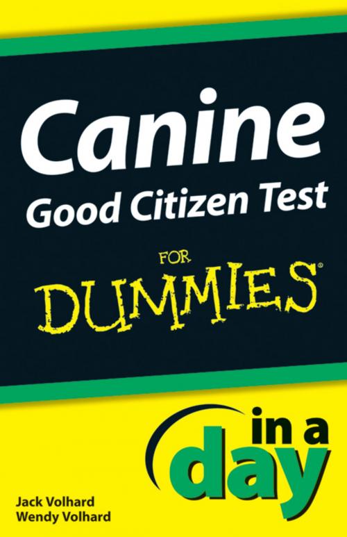 Cover of the book Canine Good Citizen Test In A Day For Dummies by Jack Volhard, Wendy Volhard, Wiley