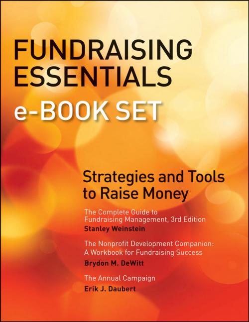 Cover of the book Fundraising Essentials e-book Set by Stanley Weinstein, Brydon M. DeWitt, Erik J. Daubert, Wiley