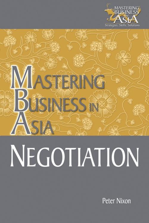 Cover of the book Negotiation Mastering Business in Asia by Peter Nixon, Wiley