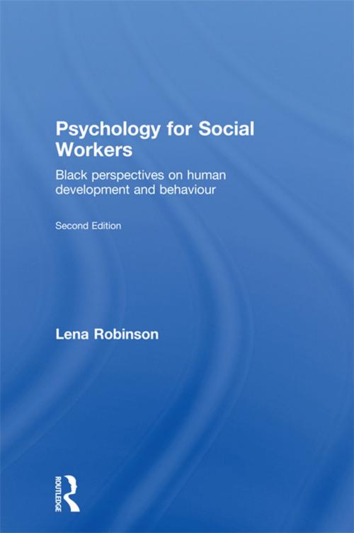 Cover of the book Psychology for Social Workers by Lena Robinson, Taylor and Francis