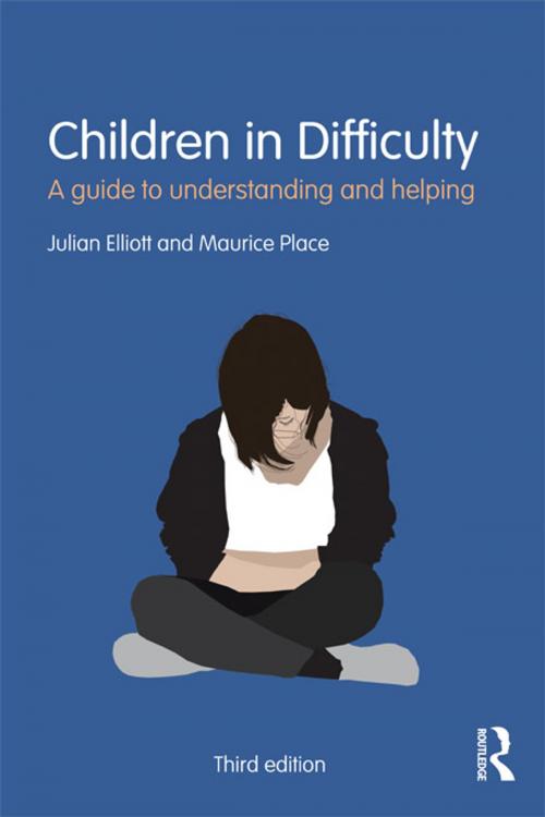 Cover of the book Children in Difficulty by Julian Elliott, Maurice Place, Taylor and Francis