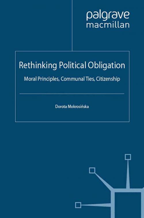 Cover of the book Rethinking Political Obligation by D. Mokrosinska, Dorota Mokrosi?ska, Palgrave Macmillan UK