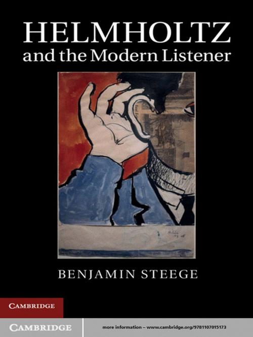 Cover of the book Helmholtz and the Modern Listener by Benjamin Steege, Cambridge University Press