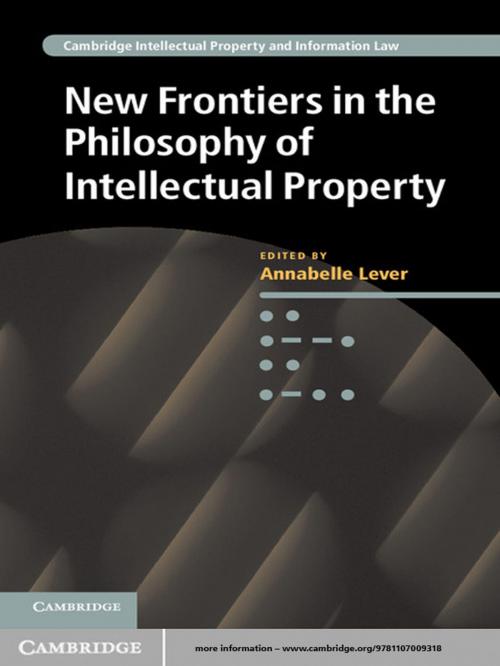 Cover of the book New Frontiers in the Philosophy of Intellectual Property by , Cambridge University Press