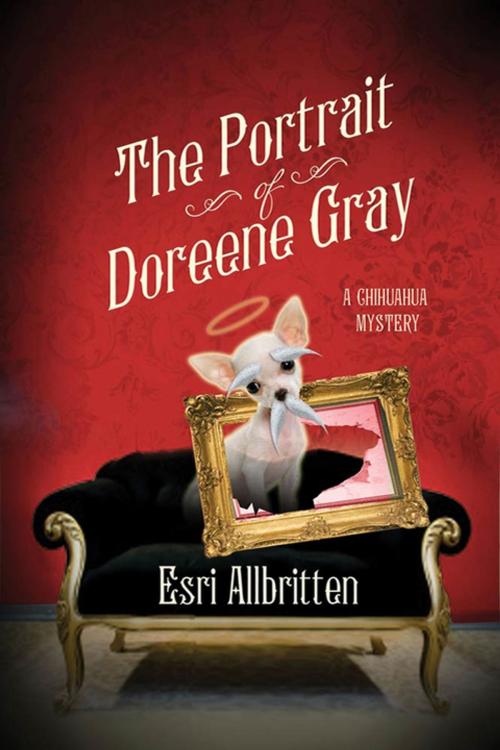 Cover of the book The Portrait of Doreene Gray by Esri Allbritten, St. Martin's Press