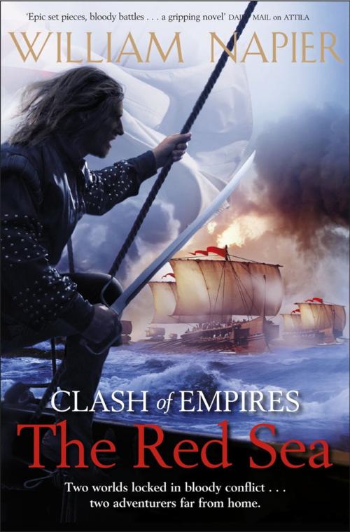Cover of the book Clash of Empires: The Red Sea by William Napier, Orion Publishing Group