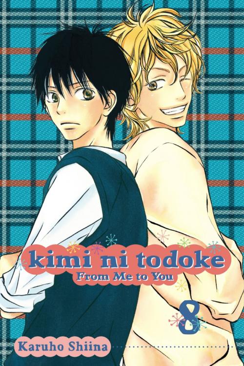 Cover of the book Kimi ni Todoke: From Me to You, Vol. 8 by Karuho Shiina, VIZ Media