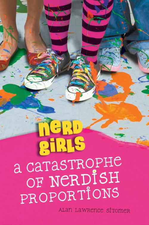 Cover of the book Nerd Girls: A Catastrophe of Nerdish Proportions by Alan Lawrence Sitomer, Disney Book Group