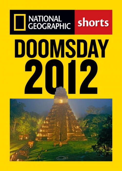 Cover of the book Doomsday 2012 by Catherine Zuckerman, National Geographic Society