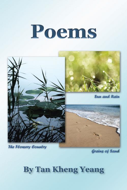 Cover of the book Poems by Tan Kheng Yeang, Trafford Publishing