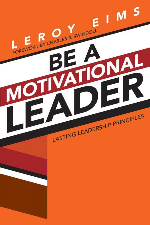 Cover of the book Be a Motivational Leader by LeRoy Eims, David C Cook