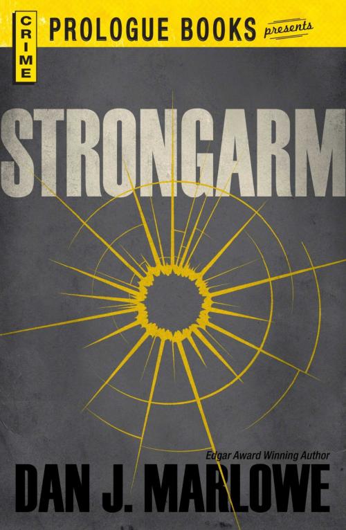 Cover of the book Strongarm by Dan J Marlowe, Adams Media