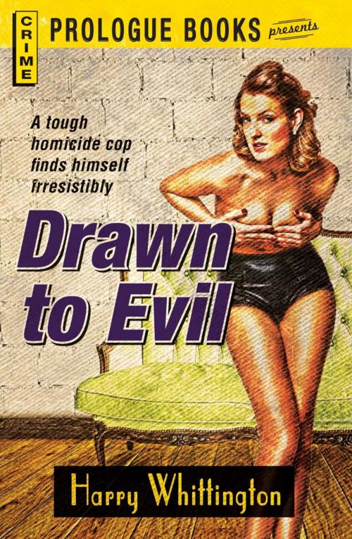 Cover of the book Drawn to Evil by Harry Whittington, Adams Media