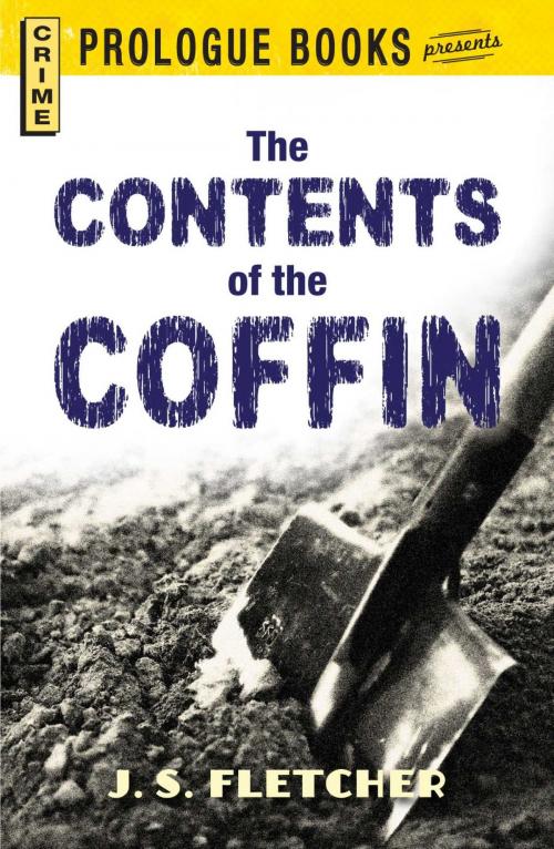 Cover of the book The Contents of the Coffin by J.S. Fletcher, Adams Media