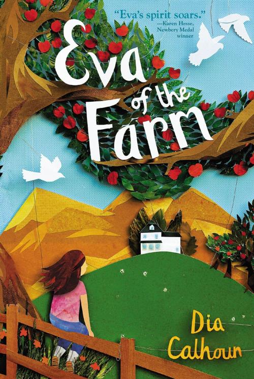 Cover of the book Eva of the Farm by Dia Calhoun, Atheneum Books for Young Readers