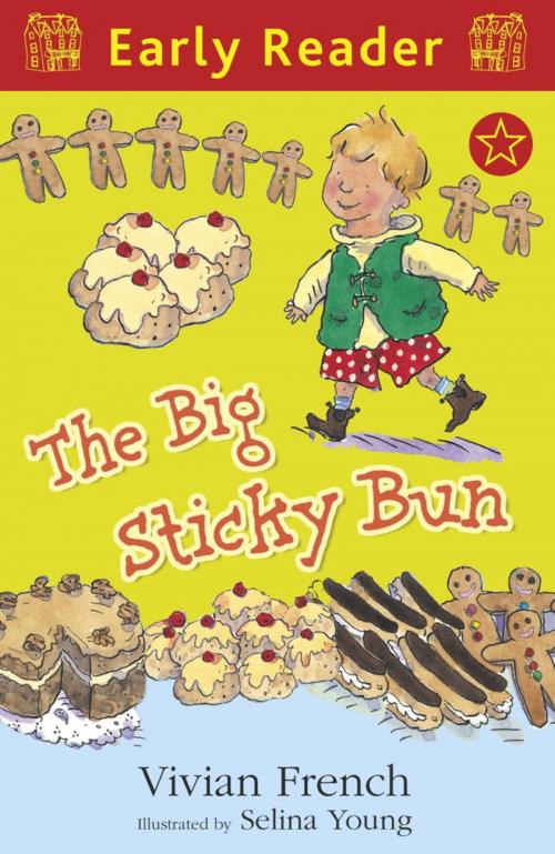 Cover of the book The Big Sticky Bun by Vivian French, Hachette Children's