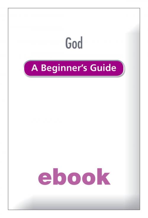 Cover of the book God: A Beginner's Guide Ebook Epub by Caroline Ogden, John Murray Press