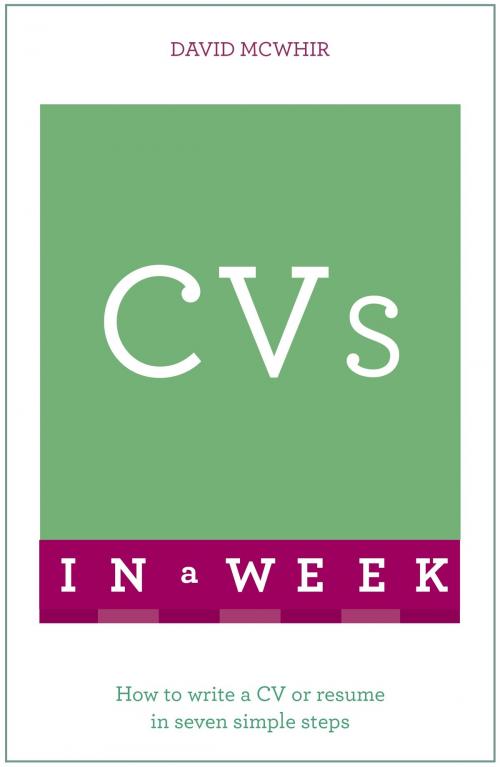 Cover of the book CVs In A Week by David McWhir, Hodder & Stoughton