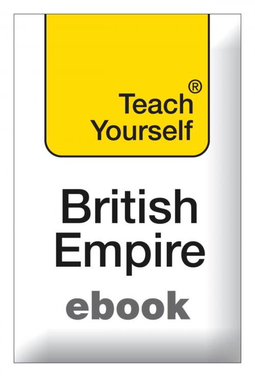 Cover of the book The British Empire: Teach Yourself by Michael Lynch, Hodder & Stoughton