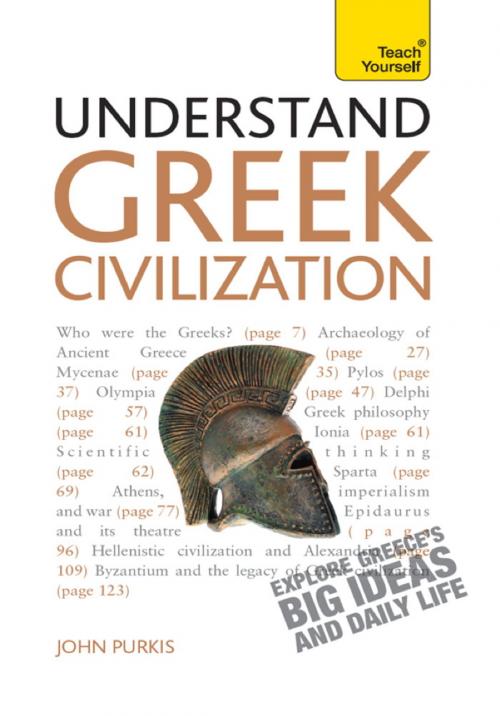 Cover of the book Understand Greek Civilization by John Purkis, John Murray Press