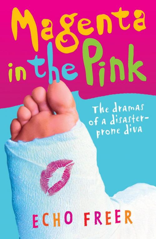 Cover of the book Magenta Orange: Magenta in the Pink by Echo Freer, Hachette Children's