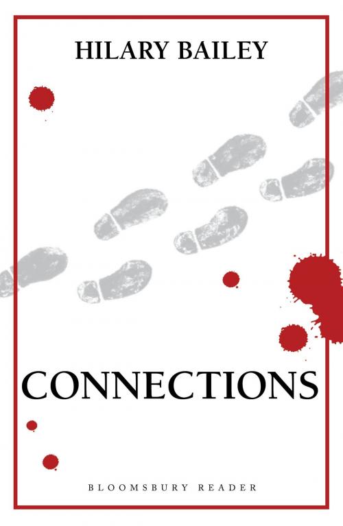Cover of the book Connections by Hilary Bailey, Bloomsbury Publishing
