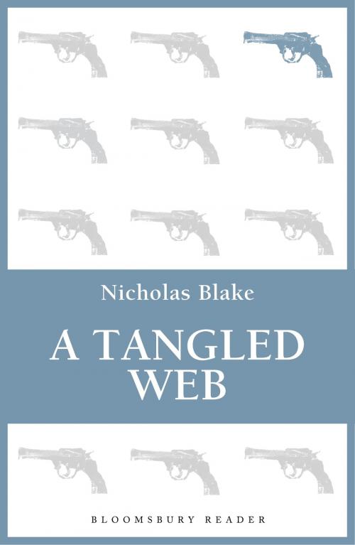 Cover of the book A Tangled Web by Nicholas Blake, Bloomsbury Publishing