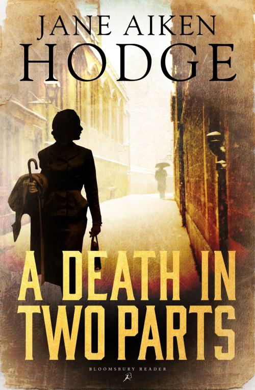 Cover of the book A Death in Two Parts by Jane Aiken Hodge, Bloomsbury Publishing