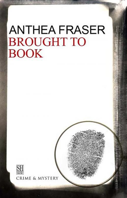 Cover of the book Brought to Book by Anthea Fraser, Severn House Publishers