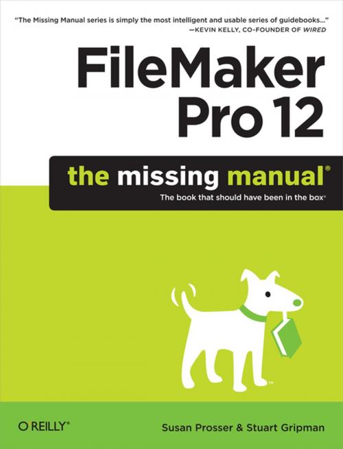 Cover of the book FileMaker Pro 12: The Missing Manual by Susan Prosser, Stuart Gripman, O'Reilly Media