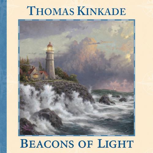 Cover of the book Beacons of Light by Thomas Kinkade, Andrews McMeel Publishing