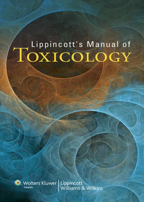Cover of the book Lippincott's Manual of Toxicology by Lippincott, Wolters Kluwer Health