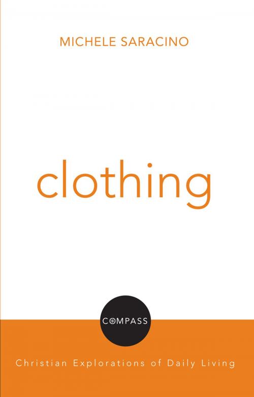 Cover of the book Clothing by Michele Saracino, Fortress Press