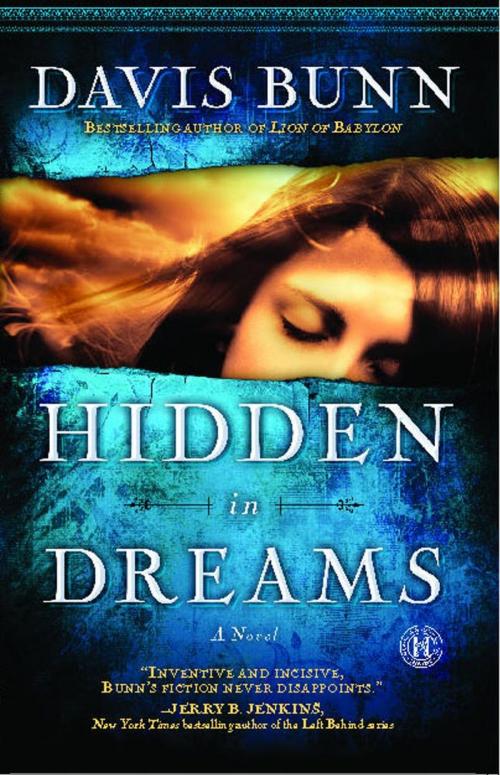 Cover of the book Hidden in Dreams by Davis Bunn, Howard Books