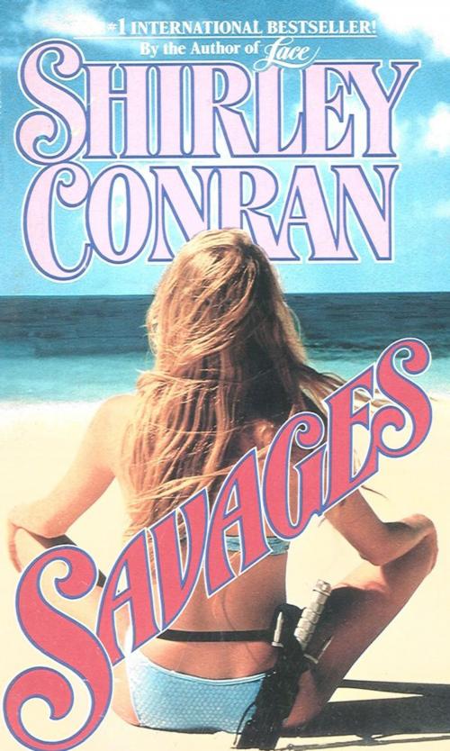 Cover of the book Savages by Shirley Conran, Pocket Books