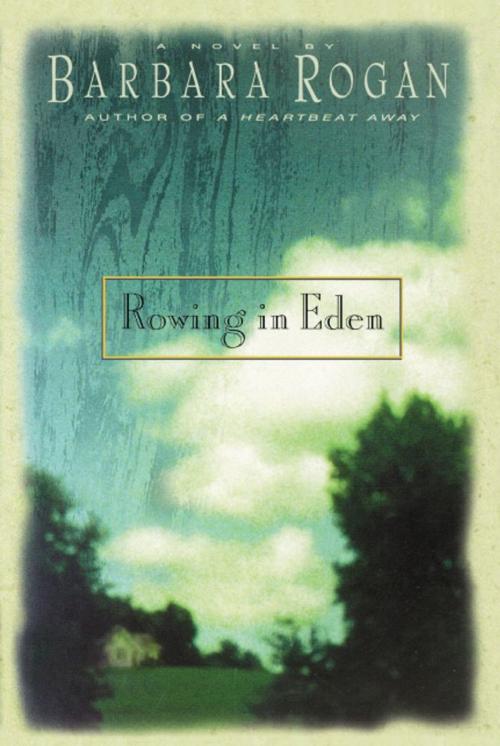Cover of the book Rowing in Eden by Barbara Rogan, Simon & Schuster