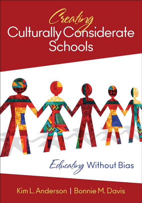 Cover of the book Creating Culturally Considerate Schools by Kim L. Anderson, Bonnie M. Davis, SAGE Publications