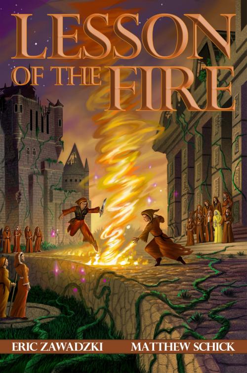 Cover of the book Lesson of the Fire by Eric Zawadzki, Eric Zawadzki