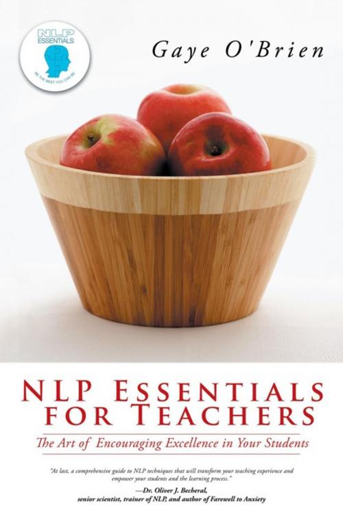 Cover of the book Nlp Essentials for Teachers by Gaye O'Brien, Balboa Press AU