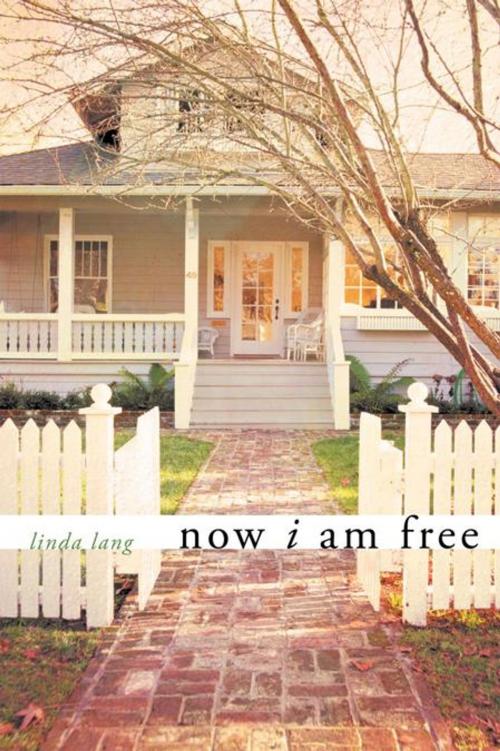 Cover of the book Now I Am Free by Linda Lang, Balboa Press AU