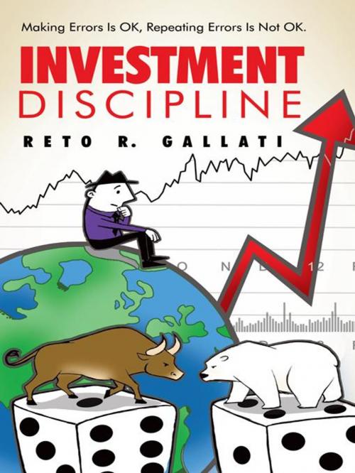Cover of the book Investment Discipline by Reto R. Gallati, Balboa Press