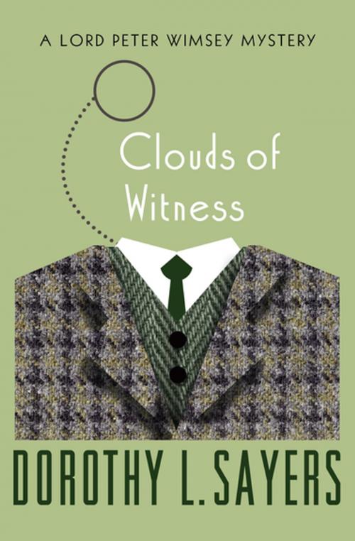Cover of the book Clouds of Witness by Dorothy L. Sayers, Open Road Media