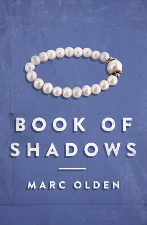 Cover of the book Book of Shadows by Marc Olden, MysteriousPress.com/Open Road