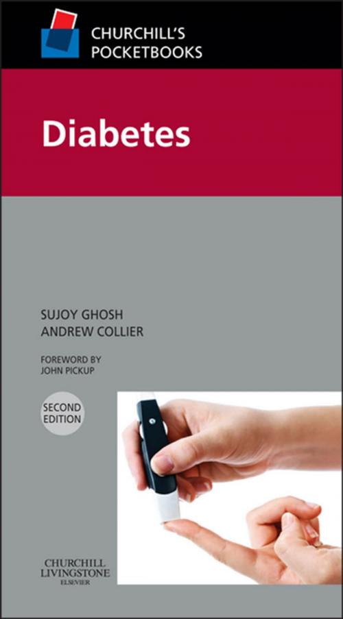 Cover of the book Churchill's Pocketbook of Diabetes E-Book by Sujoy Ghosh, MD (General Medicine)  DM(Endocrinology) MRCP(UK) MRCPS(Glasgow), Andrew Collier, BSc MD  FRCP(Glasgow & Edinburgh), Elsevier Health Sciences