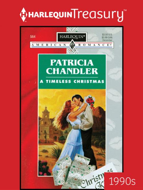 Cover of the book A Timeless Christmas by Patricia Chandler, Harlequin