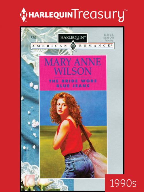 Cover of the book The Bride Wore Blue Jeans by Mary Anne Wilson, Harlequin