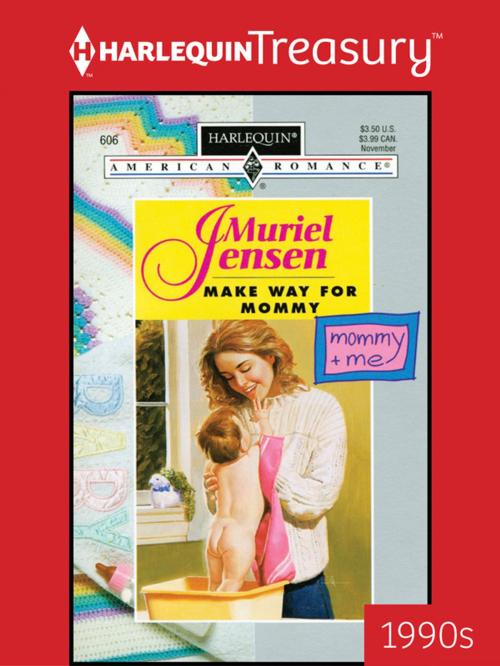 Cover of the book Make Way for Mommy by Muriel Jensen, Harlequin