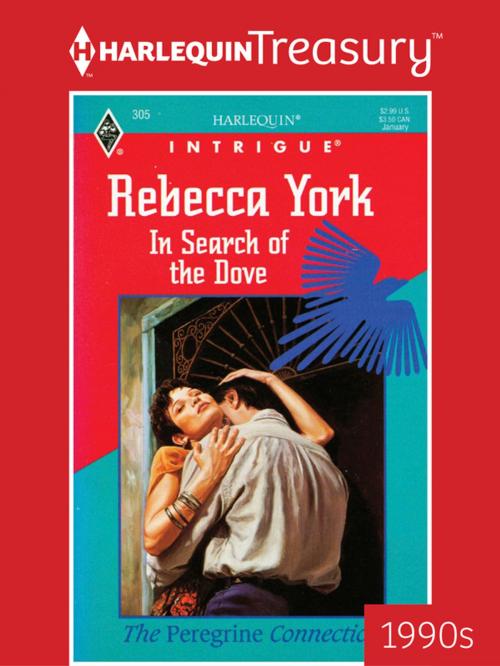 Cover of the book IN SEARCH OF THE DOVE by Rebecca York, Harlequin