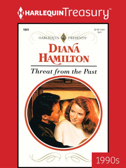 Cover of the book Threat from the Past by Diana Hamilton, Harlequin