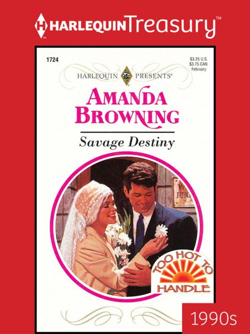 Cover of the book Savage Destiny by Amanda Browning, Harlequin